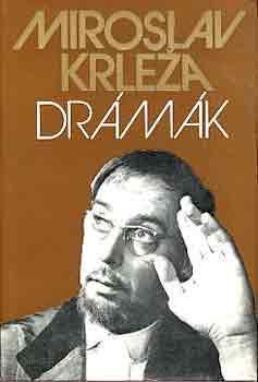 Miloslav Krleza - Drámák (Krleza)