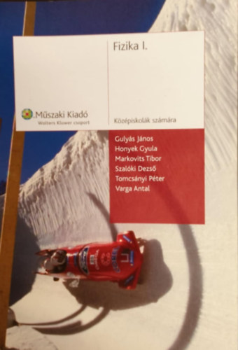 Fizika I. k�z�piskol�k sz�m�ra