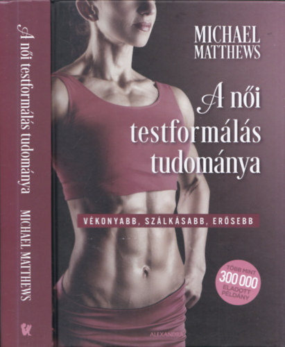Michael Matthews - A n�i testform�l�s tudom�nya