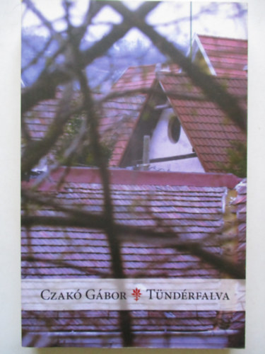 Czak Gbor - Tndrfalva