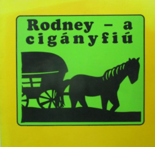 Erna Dreyszas - Rodney - a cignyfi