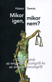 Fldesi Tams - Mikor igen, mikor nem?