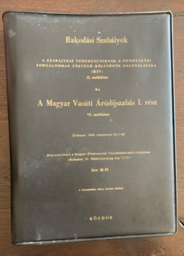 Nemzetk�zi Vas�ti Sz�vets�g (UIC) Rakod�si szab�lyok. Szab�lyzat a teherkocsik nemzetk�zi forgalomban t�rt�n� k�lcs�n�s haszn�lat�ra RIV II. mell�klete �s a Magyar Vas�ti �rud�jszab�s I. r�sz VI. mell�klete