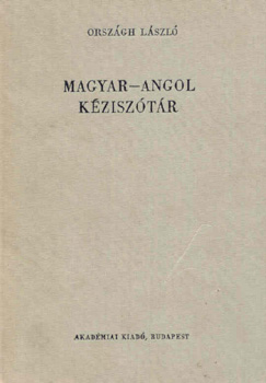 Országh László - Magyar-angol kéziszótár