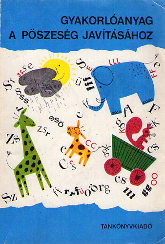 Gerebenné-Laczikné-Vinczéné - Gyakorlóanyag a pöszeség javításához