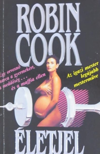 Robin Cook - �letjel (Cook)