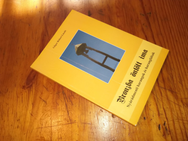 Gligor R�bert L�szl� - bronzba �nt�tt ima