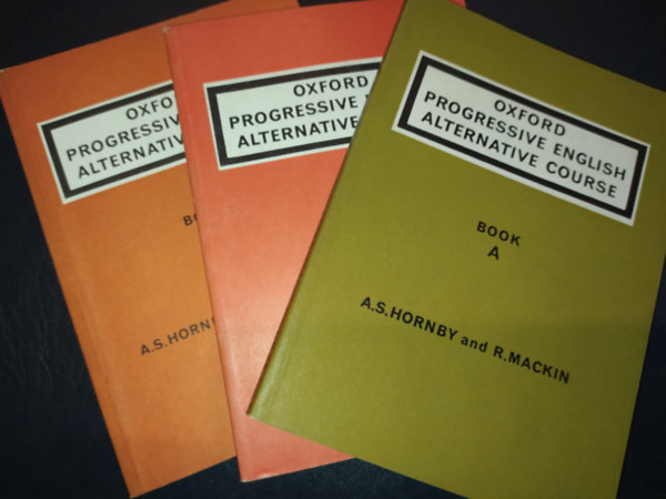 A. S. Hornby, R. Mackin - Oxford Progressive English Alternative Course A, B, C