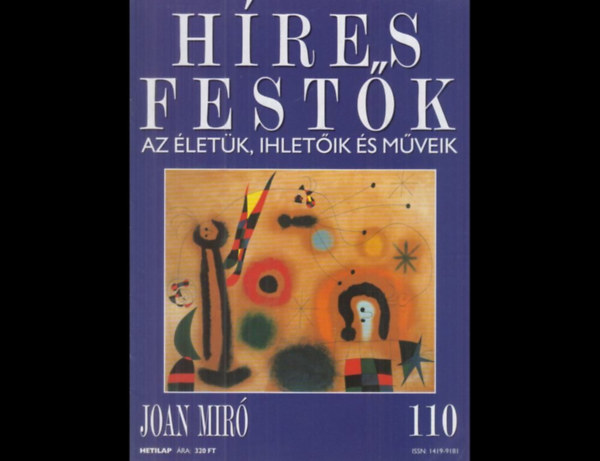 Hres festk (Az letk, ihletik s mveik) 110. szm Joan Mir