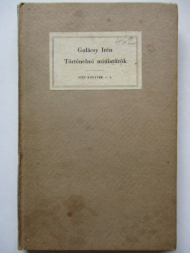 Gulcsy Irn - Trtnelmi miniatrk