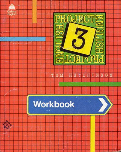 Tom Hutchinson - Project English 3.  Teacher's book+Workbook+Test booklet