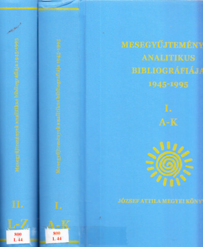 Lehrreichn Drg Brigitta (szerk.) - Mesegyjtemnyek analitikus bibliogrfija 1945-1995 I-II.