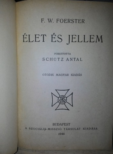 F. W. Foerster - let s jellem
