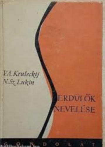 Kruteckij, V.A.- Lukin, N.Sz. - Serdlk nevelse