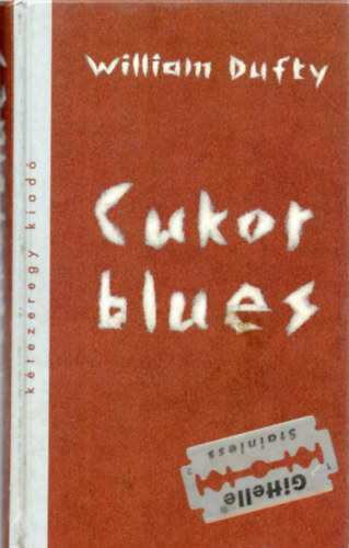 William Dufty - Cukor blues