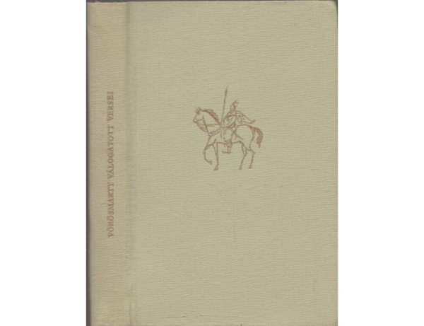 Fodor Andr�s - V�r�smarty Mih�ly v�logatott versei