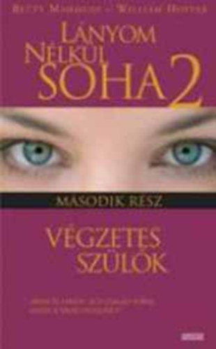 Mahmudi-Hoffer - L�nyom n�lk�l soha 2. - V�gzetes sz�l�k