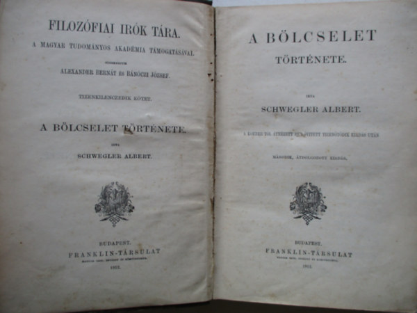 Schwegler Albert - A blcselet trtnete
