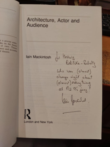 by Iain Mackintosh (Author) - Architecture, Actor and Audience (Theatre Concepts)