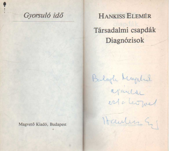 Hankiss Elemr - Trsadalmi csapdk Diagnzisok