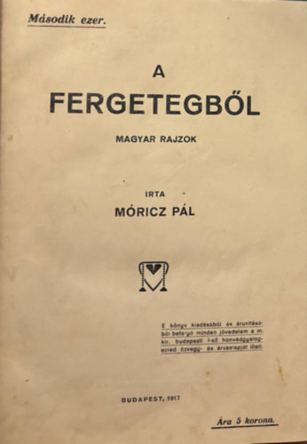 Mricz Pl - A fergetegbl (Magyar rajzok)