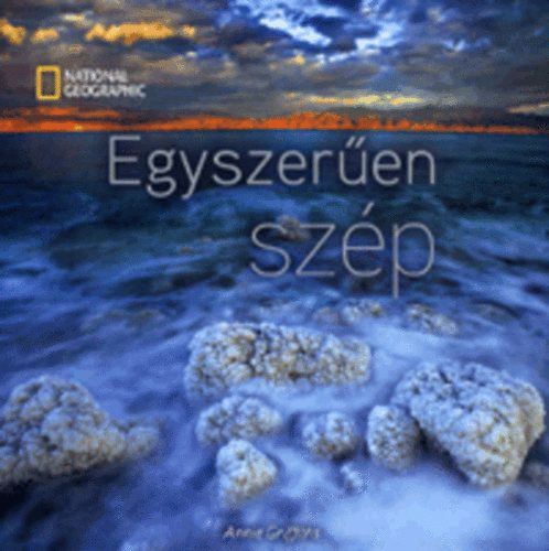 Annie Griffiths - Egyszeren szp