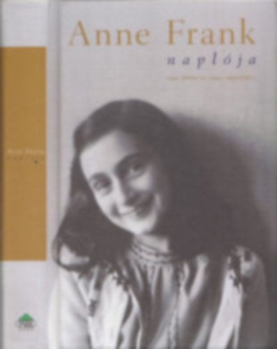 Anne Frank napl�ja - 1942. j�nius 12 - 1944. augusztus 1.