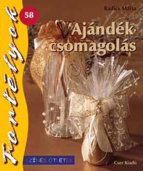 Radics M�ria - Aj�nd�kcsomagol�s-Sz�nes �tletek