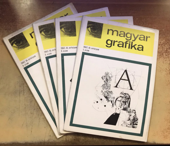 Horvth Gyula, Haiman Gyrgy - Magyar grafika 1967. XI. vfolyam 1.- 4. szm