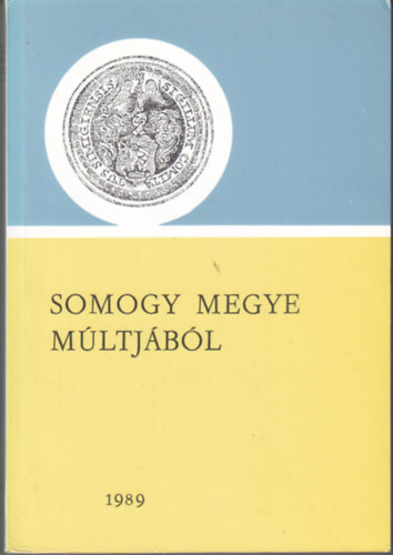 Kanyar J�zsef (szerk.) - Somogy megye m�ltj�b�l (K�l�nlenyomat) 1989 - Lev�lt�ri �vk�nyv 20.