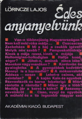 Lrincze Lajos - des anyanyelvnk