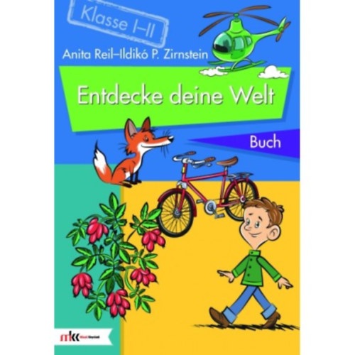 Reil Anita, Zirnstein-Papp Ildik - Entdecke deine Welt Buch Klasse 1-2