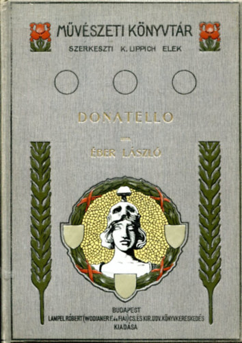 Éber László - Donatello (Művészeti könyvtár)