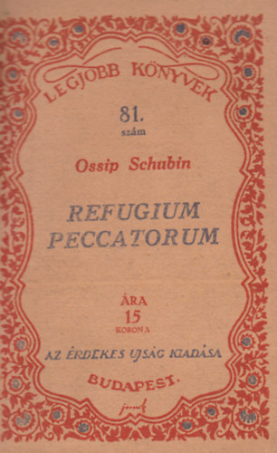 Ossip Schubin - Refugium Peccatorum