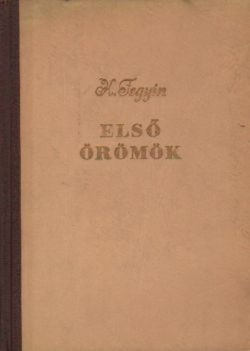 Fegyin K. - Els� �r�m�k