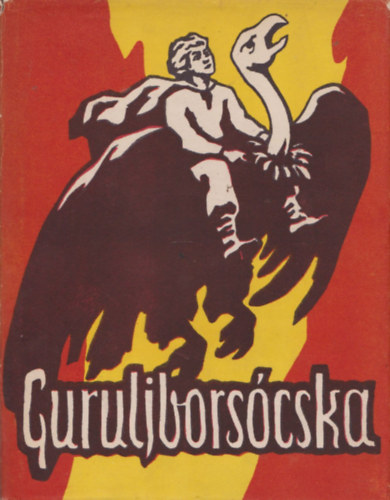 Guruljborsócska - A szovjetunió népeinek meséi