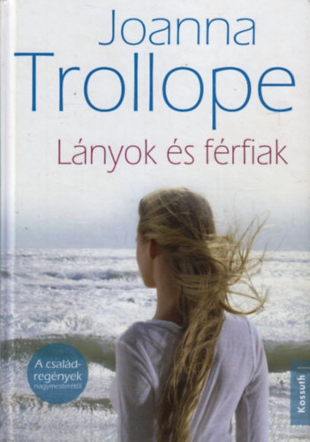 Joanna Trollope - L�nyok �s f�rfiak
