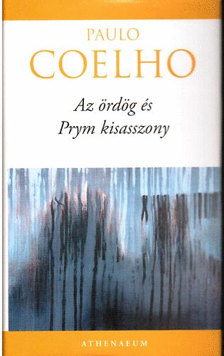 Paulo Coelho - Az rdg s a Prym kisasszony