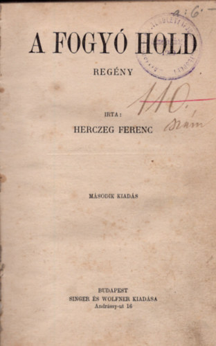 Herczeg Ferenc - A fogy hold