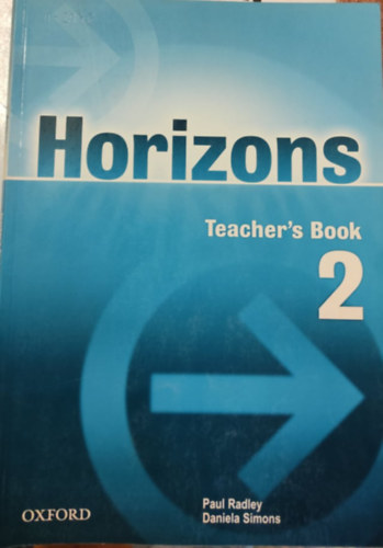 Paul Radley, Daniela Simons - New Horizons 2. Teacher's Book