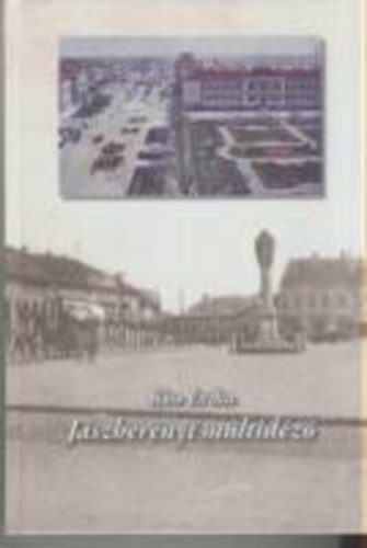 Kiss Erika - Jászberényi múltidéző