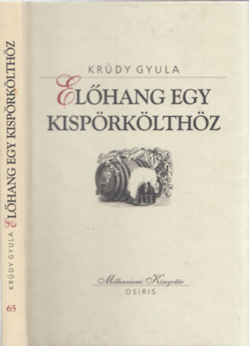 Krúdy Gyula - Előhang egy kispörkölthöz