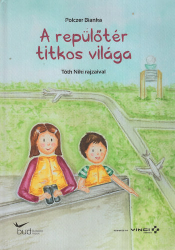 Polczer Bianka - A repltr titkos vilga