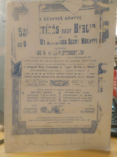 Verses Szentírás vagy Biblia. Az Ó- és Újszövetség történetei