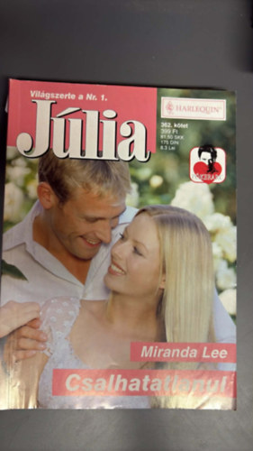 Miranda Lee - Júlia 362. - Csalhatatlanul
