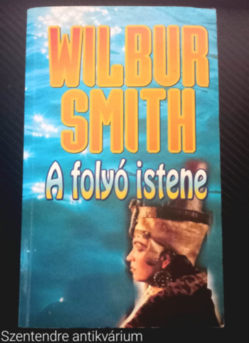 Wilbur Smith - A foly istene