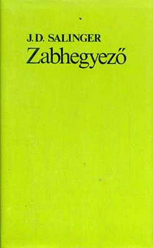 J. D. Salinger - Zabhegyező