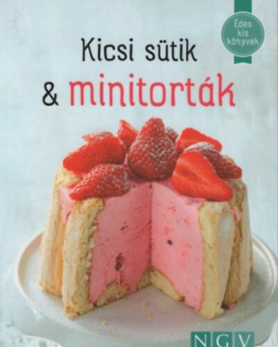 Naumann & G�bel - Kicsi s�tik & minitort�k