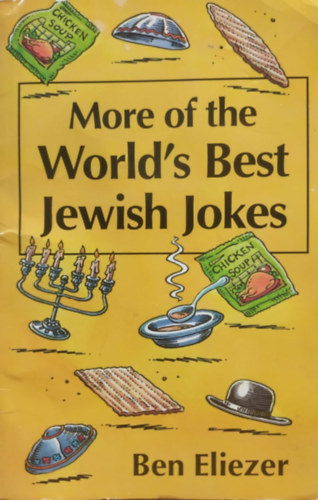 Ben Eliezer, Menachem Gueffen (illus.) - More of the World's Best Jewish Jokes