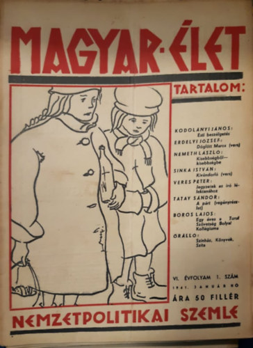 Magyar let - Nemzetpolitikai szemle VI. vfolyam 10 szm: 1, 2, 4, 5, 6, 8, 9, 10, 11, 12
